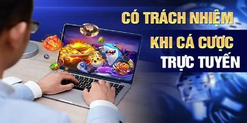 Cá cược có trách nhiệm khi tham gia Go99