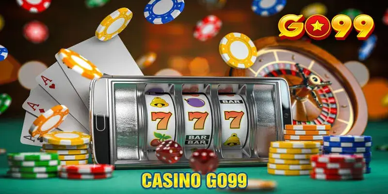 Casino Go99 - Đa dạng sản phẩm