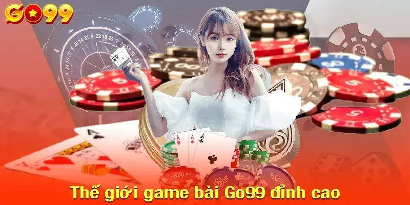 Thế giới game bài tại go99